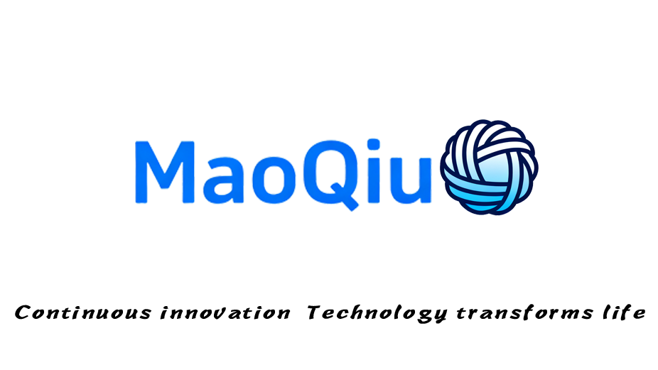 Mao Qiu Technology is committed to becoming a globally recognized consumer technology brand. By integrating in-house R&D, manufacturing excellence, and data-driven product development, we deliver scalable solutions that meet the needs of international markets.